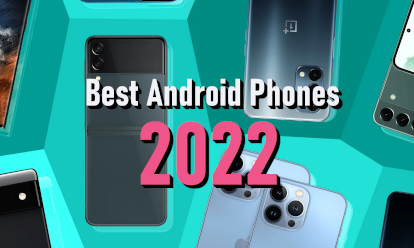 Beste Android-Handys im Jahr 2022 - Nachrichtenbild auf imei.info